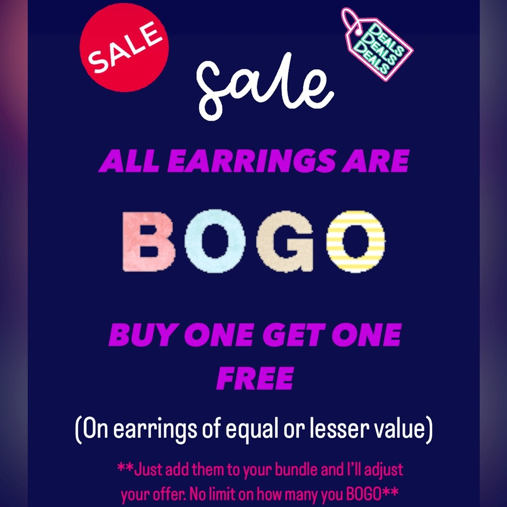 ALL EARRINGS BOGO!!!